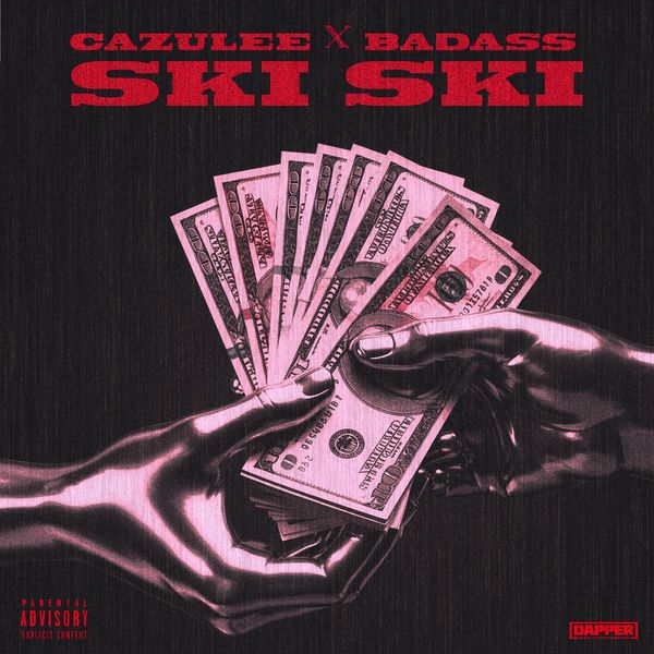 Cazulee – Ski Ski ft. Badass