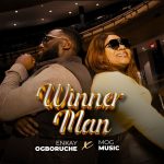Enkay Ogboruche - Winner Man ft. MOGmusic