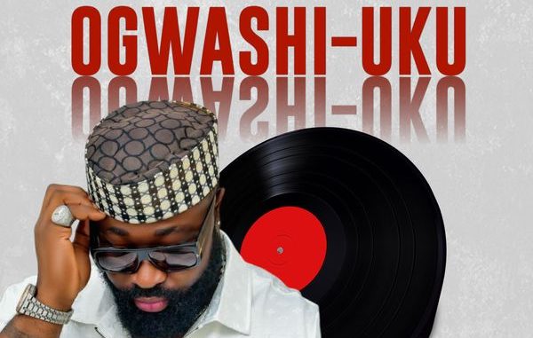Harrysong - Ogwashi-uku 1 Harrysong - Ogwashi-uku