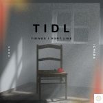 Ichaba - TIDL(things i dont like)