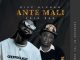 Kixx Alphah - Ante Mali ft. Cojo Rae