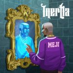 Meji - Inertia