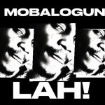 Mobalogun - Lah!
