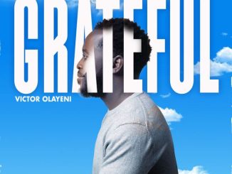 Victor Olayeni - Grateful 19 Victor Olayeni - Grateful