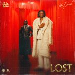 Kizz Daniel - lost ft. FOLA