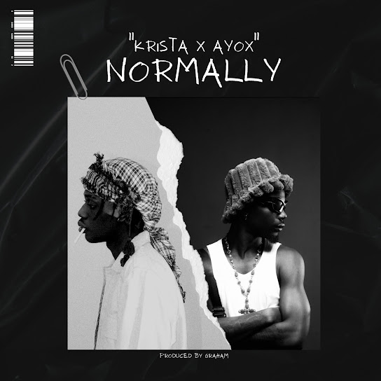 Krista – Normally ft. Ayox
