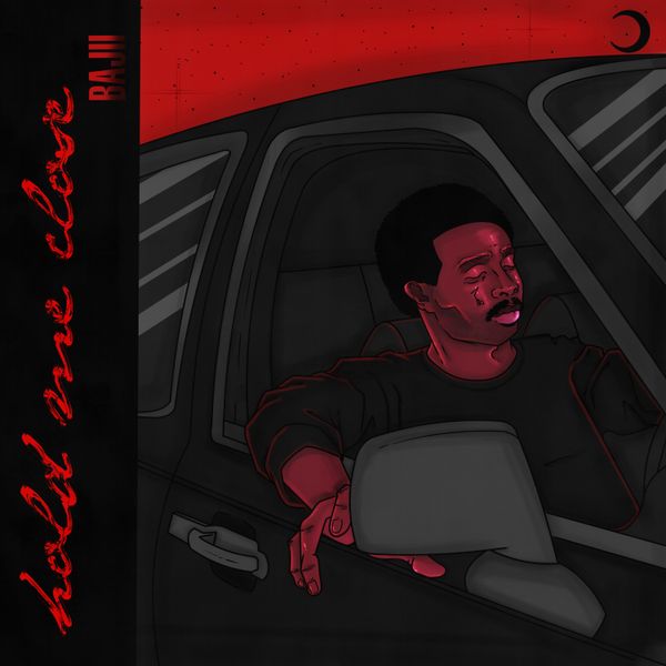 Bajii – Hold Me Close