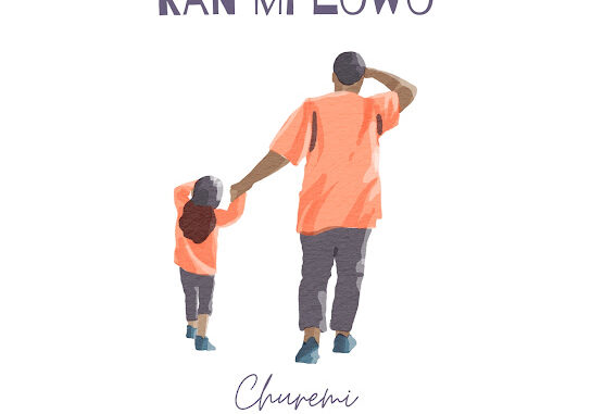 Churemi - Ran Mi Lowo 1 Churemi - Ran Mi Lowo
