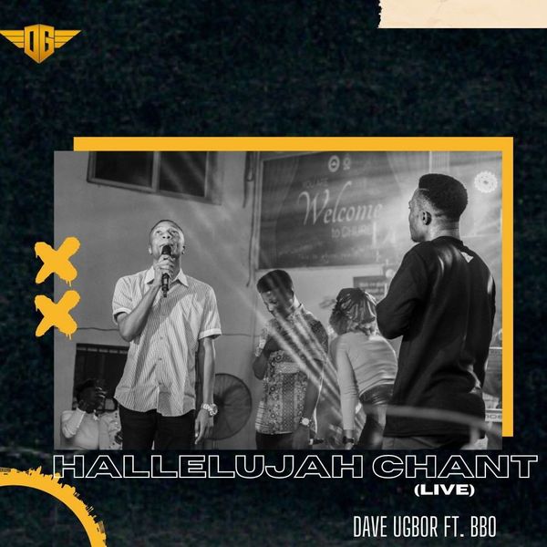 Dave Ugbor - Hallelujah Chant (live) ft. BBO