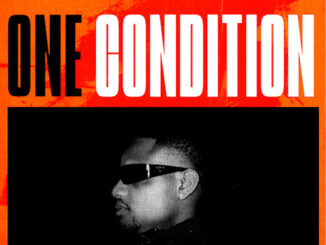 DJ Tunez - One Condition ft. Wizkid & FOLA