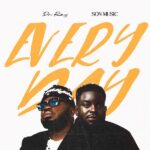 Dr Roy - Everyday ft. S.O.N Music