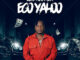 Ejyk Nwamba - Ego Yahoo