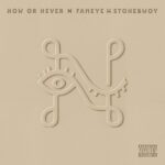 Fameye - Now or Never ft. stonebwoy