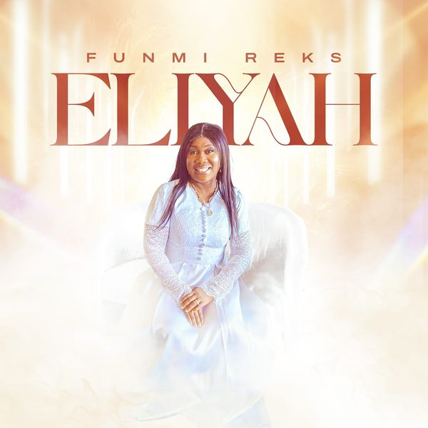 Funmi Reks – Eliyah