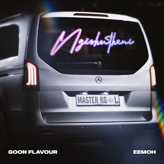 Goon Flavour – Ngishutheni ft. Master KG & Eemoh