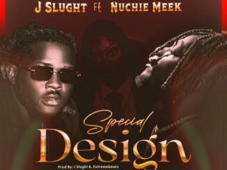 J Slught - Special Design ft. Nuchie Meek