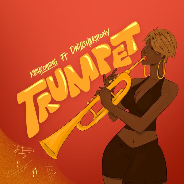 Kashcoming - Trumpet ft. Dwillsharmony