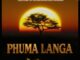 Leecose - Phuma Langa ft. AV ON DECKS & LULO WALKER