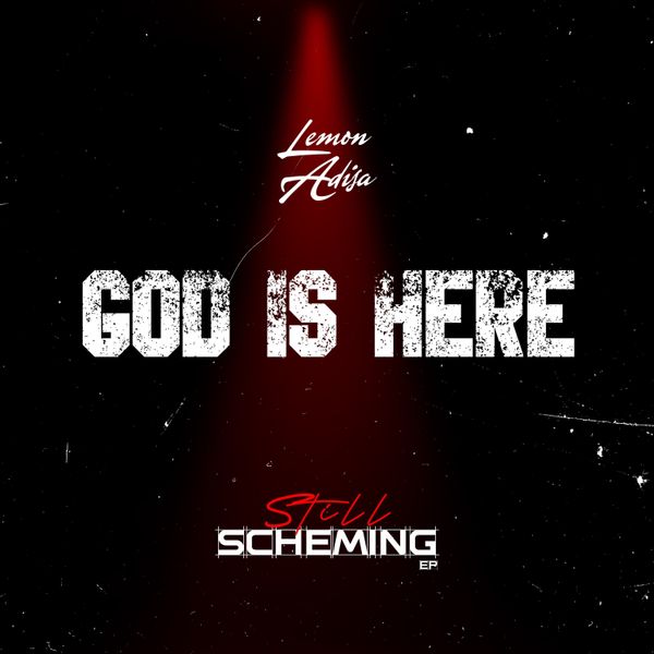 Lemon Adisa - God Is Here