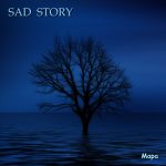 Mapa - Sad Story