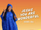 Mirabel_somi - Jesus You Are Wonderful