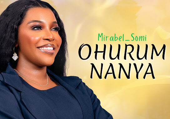 Mirabel_somi - Ohurumnanya 1 Mirabel_somi - Ohurumnanya