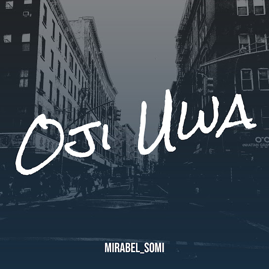 Mirabel_somi – Oji Uwa