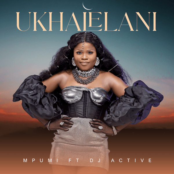 Mpumi – Ukhalelani ft. DJ Active