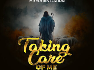 Mr M - Taking Care of Me ft. Revelation 2 Mr M - Taking Care of Me ft. Revelation