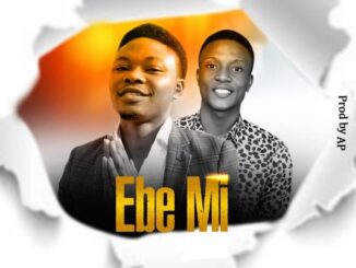 OLABEST - EBE MI ft. BBO