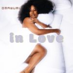 Omawumi - In Love
