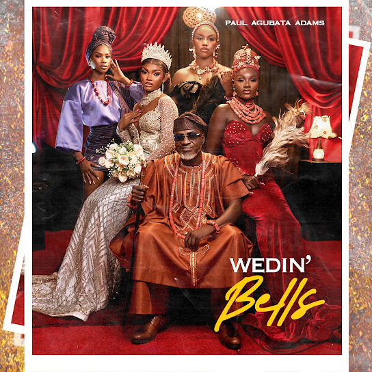 Paul Agubata Adams – Wedin’bells