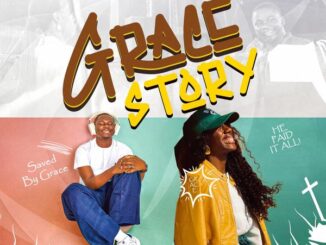 Paul Tomisin - Grace Story ft. Ellie Scotte 2 Paul Tomisin - Grace Story ft. Ellie Scotte