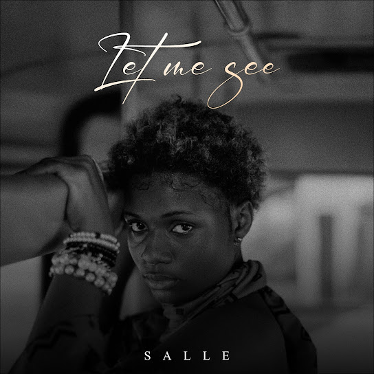 Salle - Let me see