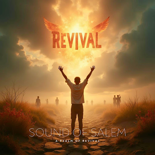 Sound Of Salem – I Am Hungry For Revival