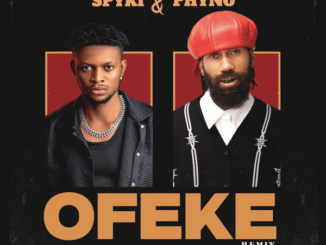 Spyki - Ofeke Remix ft. Phyno 2 Spyki - Ofeke Remix ft. Phyno