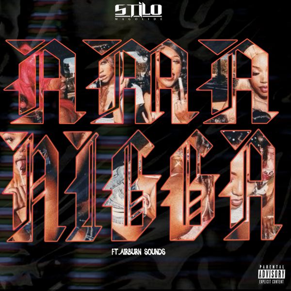 Stilo Magolide – Ama N*gga