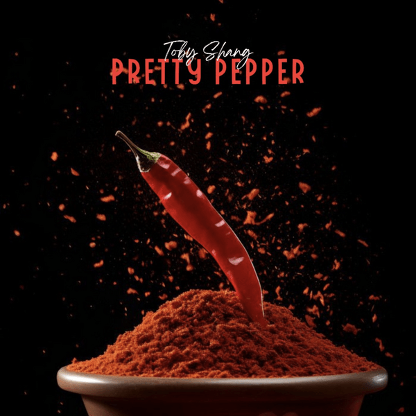 Toby Shang – Pretty Pepper