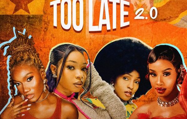Wendy Shay - Too Late ft. Guchi, Bedjine & Phina 1 Wendy Shay - Too Late ft. Guchi, Bedjine & Phina