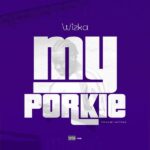 Wizka - My Porkie