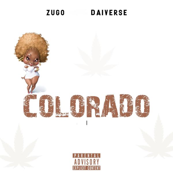 Zugo - Colorado ft. Dai Verse