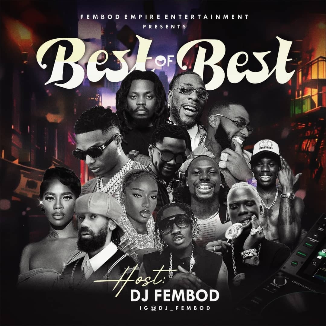 DJ Fembod – BEST OF THE BEST MIXTAPE