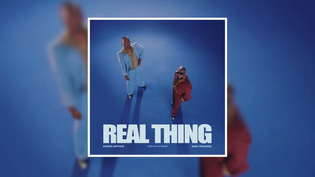 Kwesi Arthur – Real Thing ft. King Promise